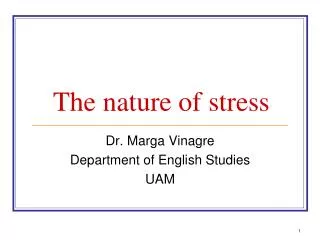 The nature of stress