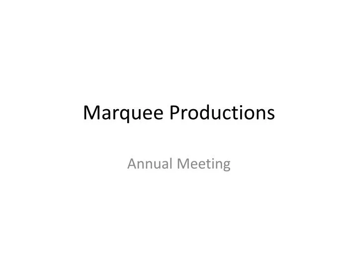 marquee productions