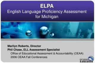 ELPA English Language Proficiency Assessment for Michigan