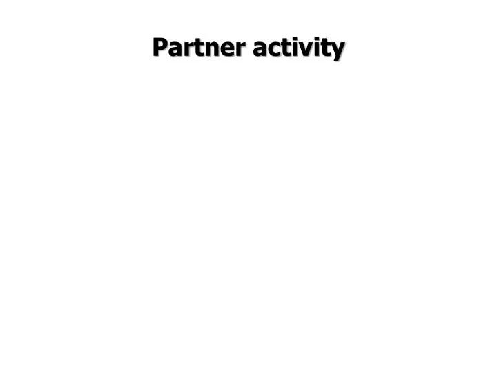 partner activity