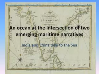 An ocean at the intersection of two emerging maritime narratives