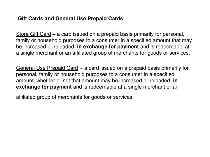 gift cards and general use prepaid cards