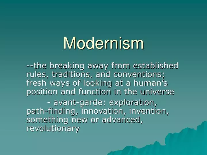 PPT - Modernism PowerPoint Presentation, Free Download - ID:1447205