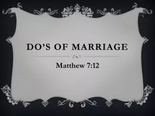 Do’s of Marriage