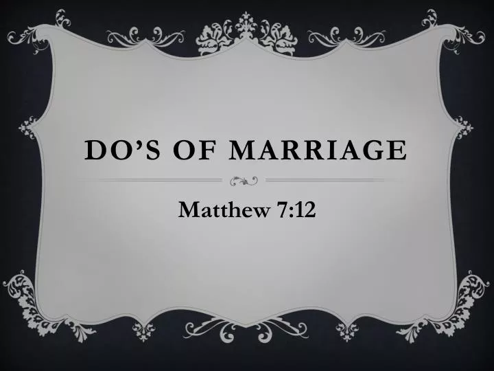 do s of marriage