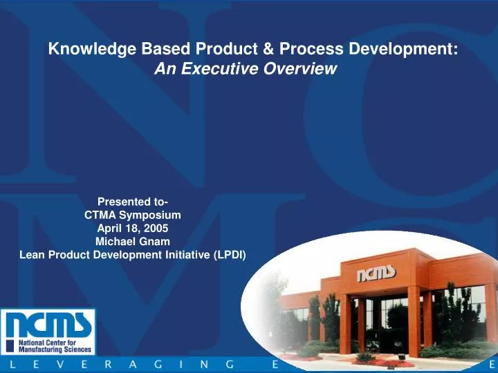 knowledge based product process development an executive overview