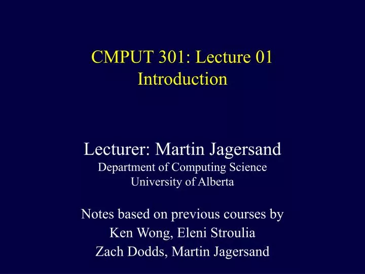 cmput 301 lecture 01 introduction