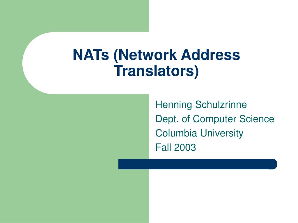 PPT - NATs (Network Address Translators) PowerPoint Presentation, free ...
