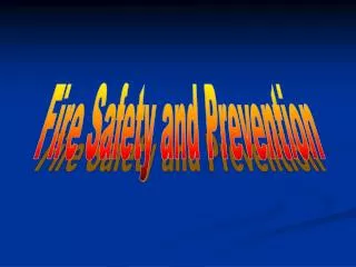Fire Safety and Prevention