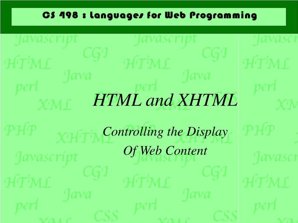 PPT - HTML and XHTML PowerPoint Presentation, free download - ID:1447406