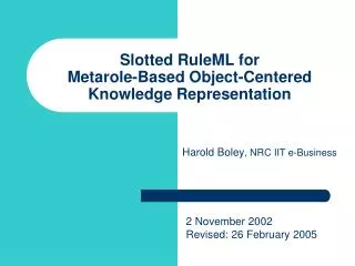 Slotted RuleML for Metarole-Based Object-Centered Knowledge Representation