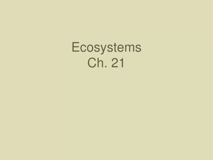 ecosystems ch 21