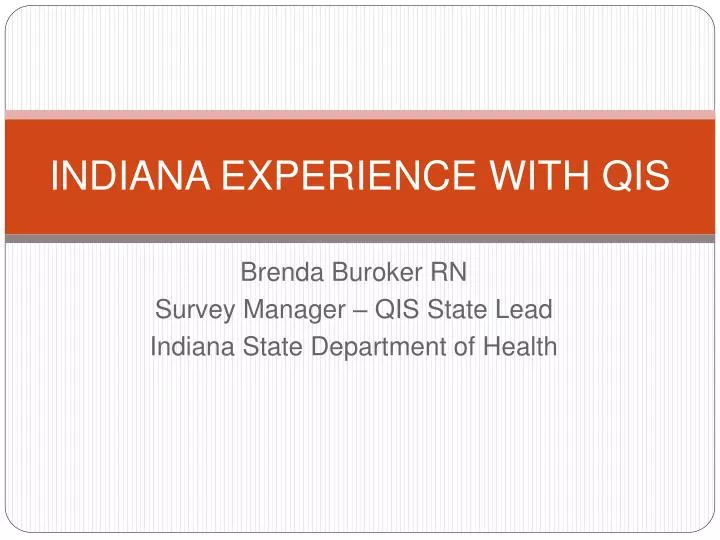 indiana experience with qis
