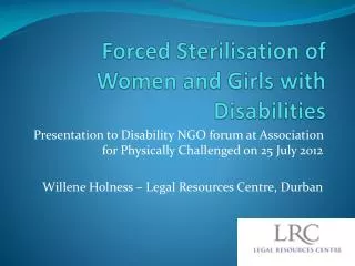 Forced Sterilisation of Women and Girls with Disabilities