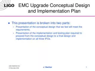 EMC Upgrade Conceptual Design and Implementation Plan
