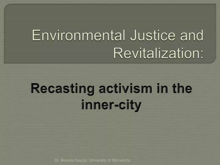 environmental justice and revitalization