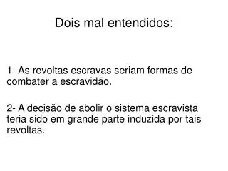 dois mal entendidos