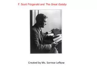 F. Scott Fitzgerald and The Great Gatsby