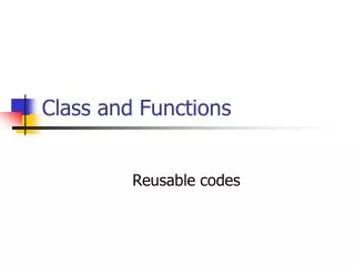 Class and Functions
