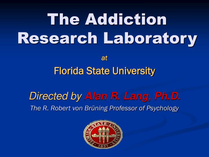 the addiction research laboratory
