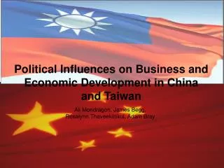 Political Influences on Business and Economic Development in China and Taiwan
