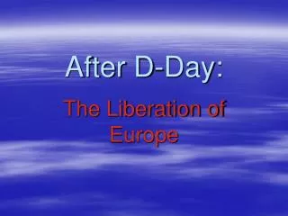 After D-Day:
