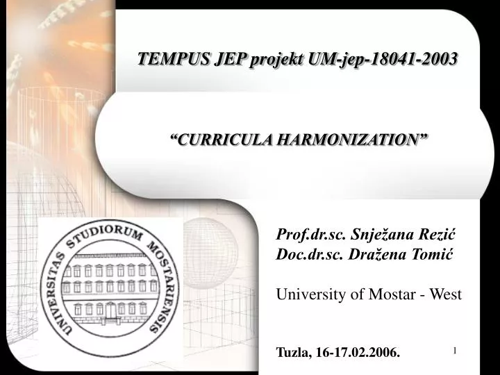 tempus jep projekt um jep 18041 2003 curricula harmonization