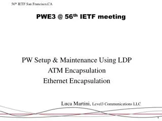 PWE3 @ 56 th IETF meeting