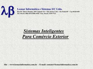 Site : www.leonarinformatica.com.br - E-mail: contato@leonarinformatica.com.br
