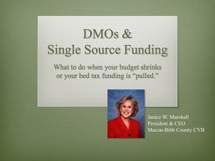 dmos single source funding