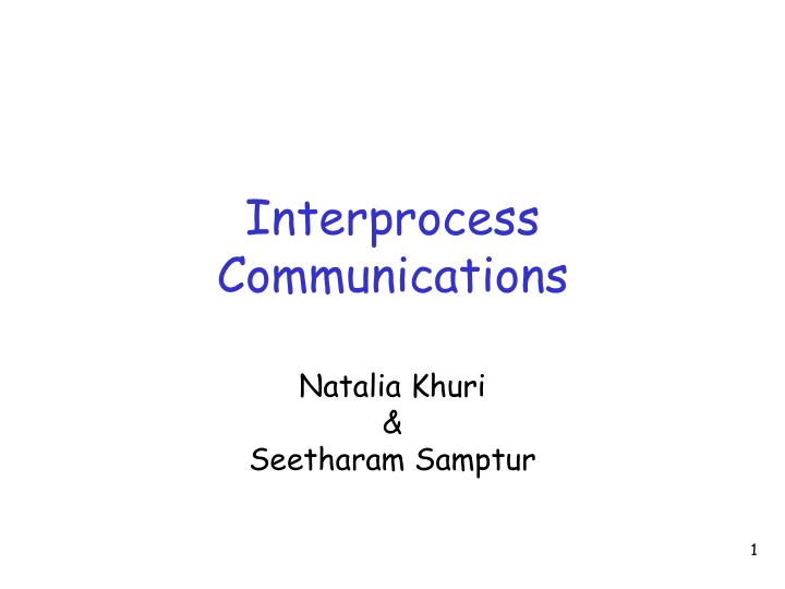 interprocess communications