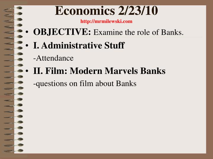 economics 2 23 10 http mrmilewski com