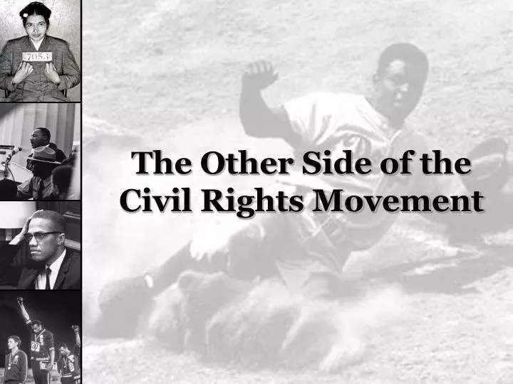 the other side of the civil rights movement