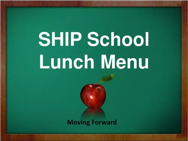 ship school lunch menu