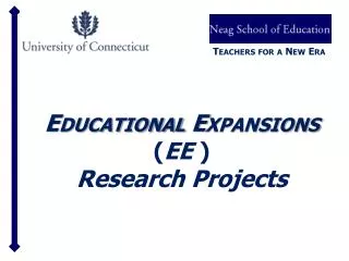 Educational Expansions ( EE ) Research Projects