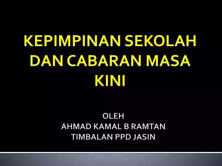 kepimpinan sekolah dan cabaran masa kini