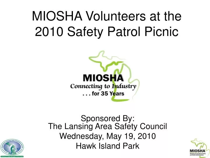 miosha volunteers at the 2010 safety patrol picnic