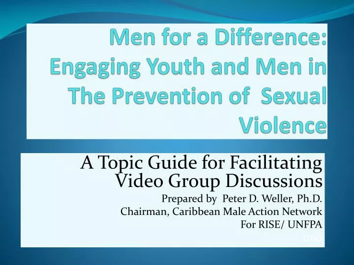 men for a difference engaging youth and men in the prevention of sexual violence