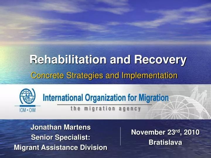 rehabilitation and recovery