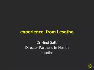 Dr Hind Satti Director Partners In Health Lesotho