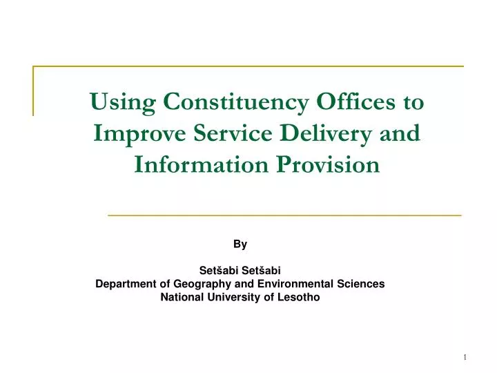 using constituency offices to improve service delivery and information provision