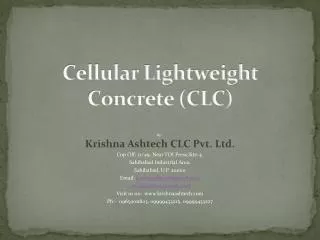 Cellular Lightweight Concrete (CLC)