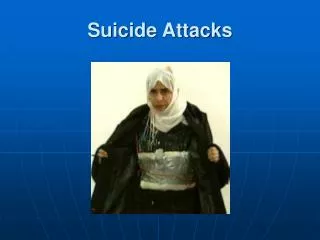 Suicide Attacks