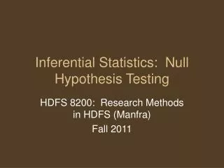 Inferential Statistics: Null Hypothesis Testing