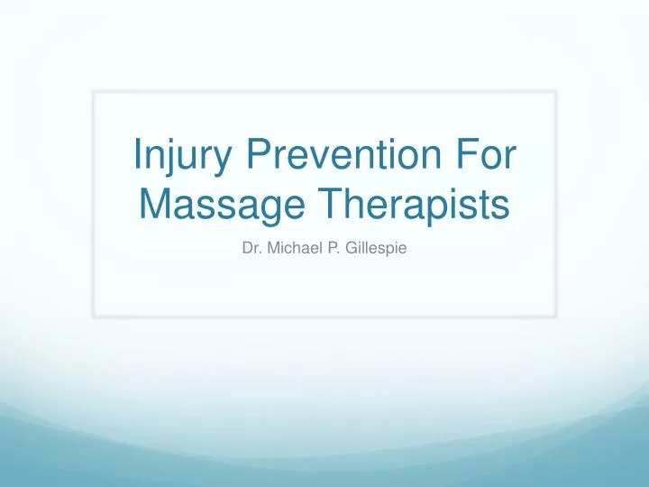 injury prevention for massage therapists