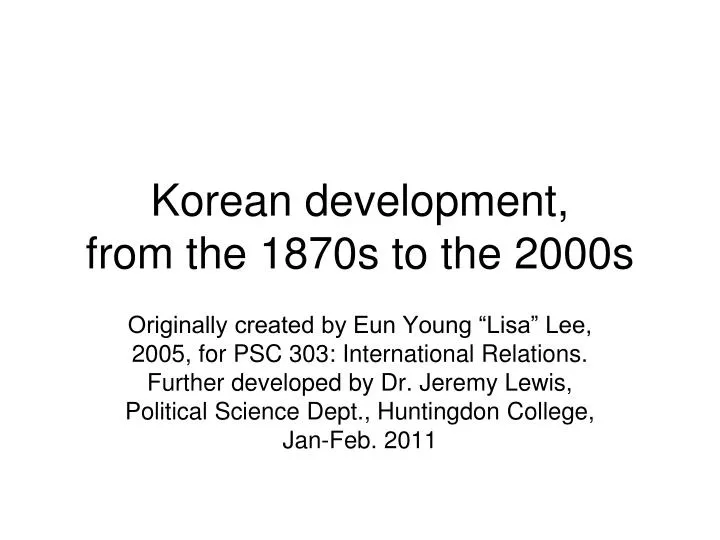 korean development from the 1870s to the 2000s