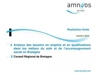 Analyse des besoins en emplois et en qualifications dans les métiers du soin et de l’accompagnement social en Bretagne