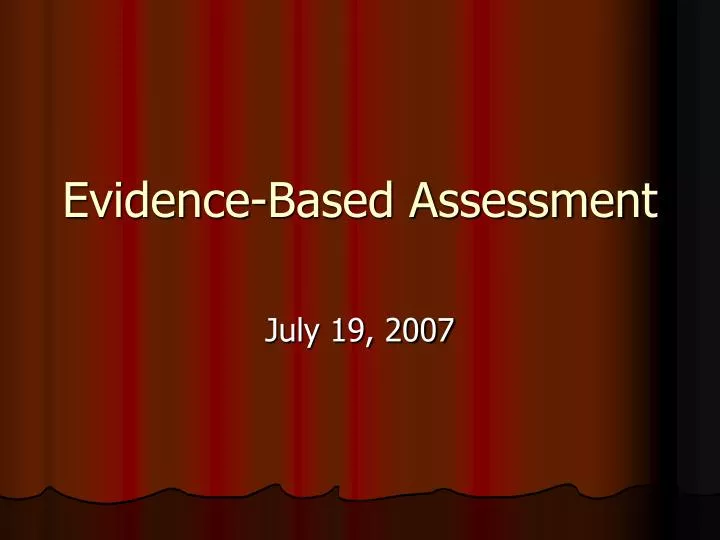 evidence based assessment