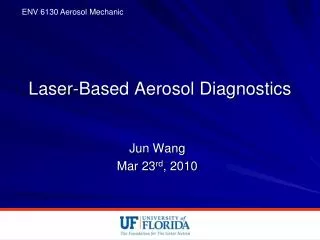 Laser-Based Aerosol Diagnostics