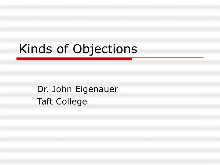kinds of objections